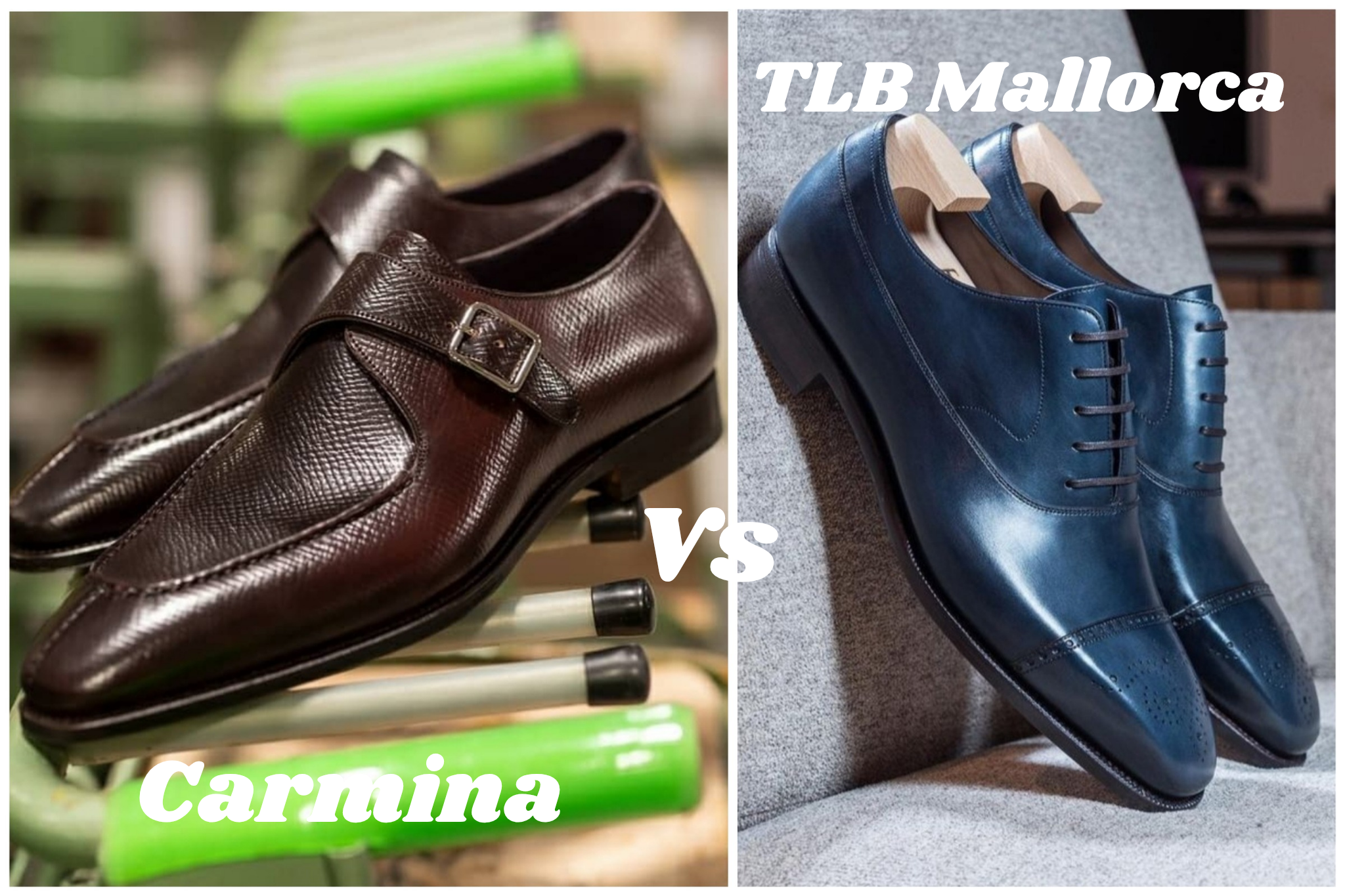 Carmina vs TLB Mallorca: A Comparison of Spanish Shoemaking